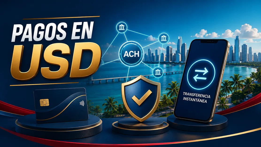 Pagos en dólares desde Panamá: banco, tarjeta y billetera